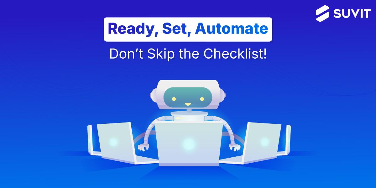 Why a Pre-Deployment Checklist is the Key to Smooth Robotic Automation
