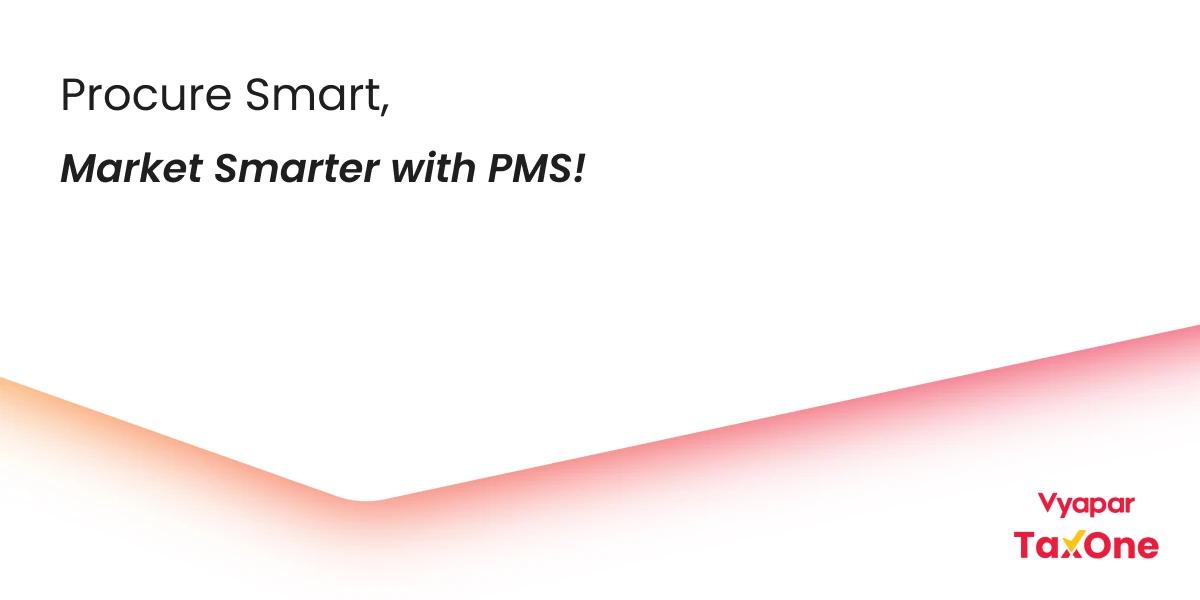 Guide to Procurement And Marketing Support (PMS) Scheme for MSMEs