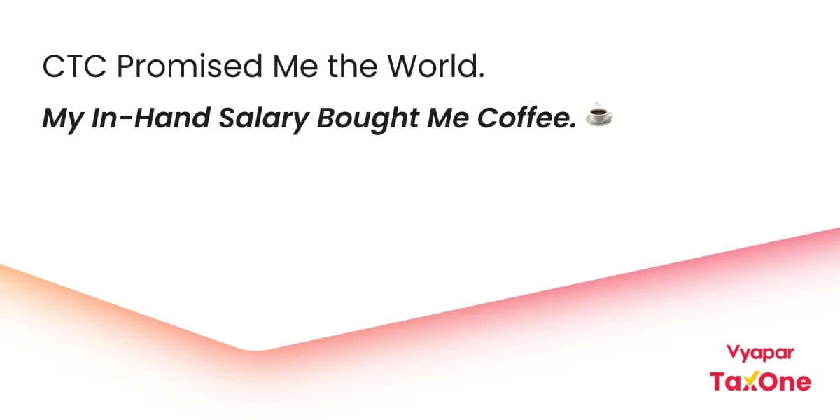 blog-img-From CTC to Reality: Plan Smarter with an In-Hand Salary Calculator