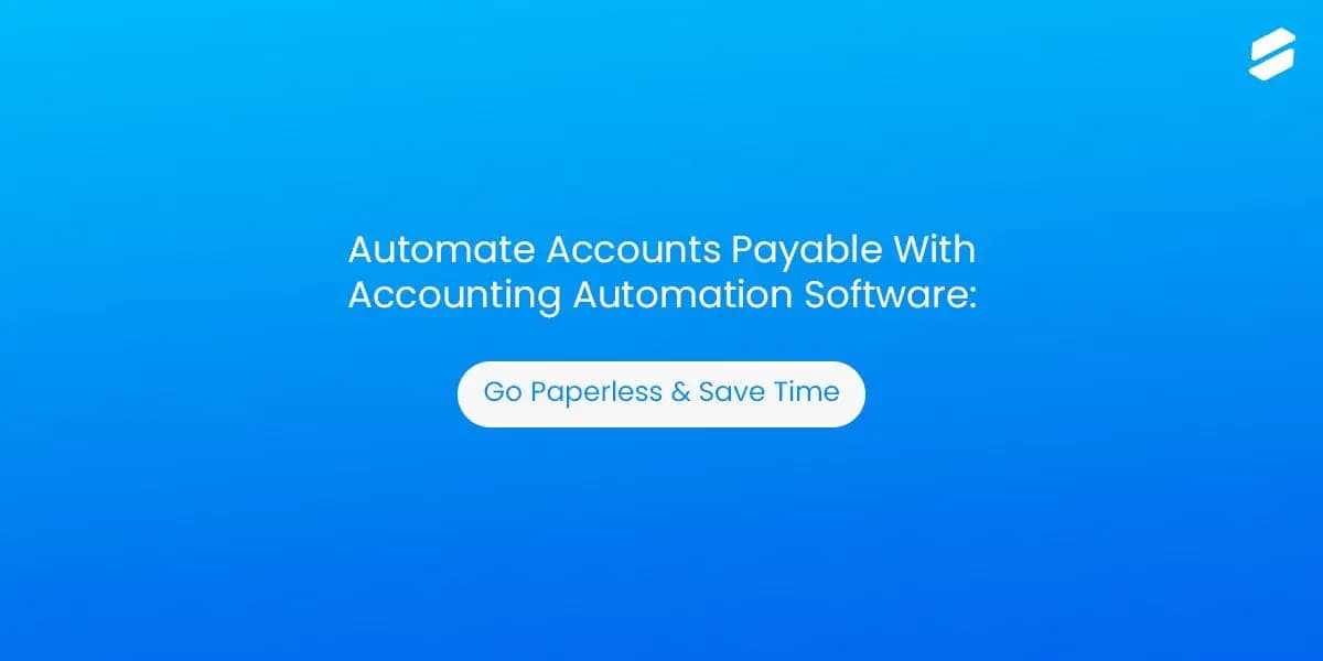 How to do AP Automation with  Accounting Automation in 2024?