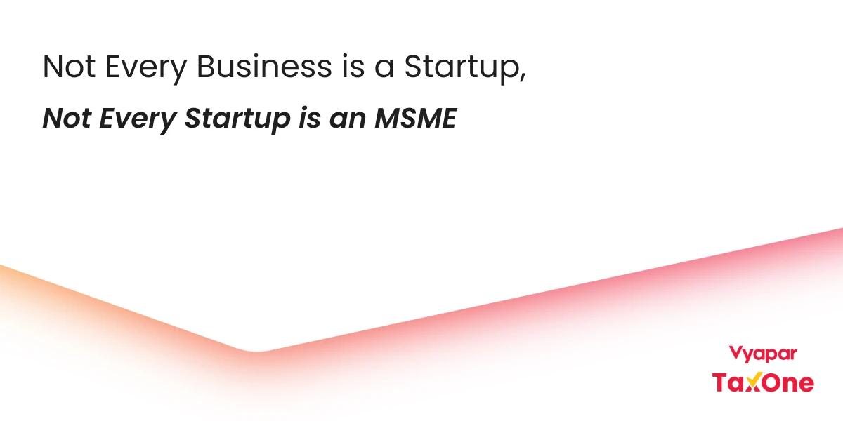 The Ultimate Comparison: Difference Between MSME and Startup Explained