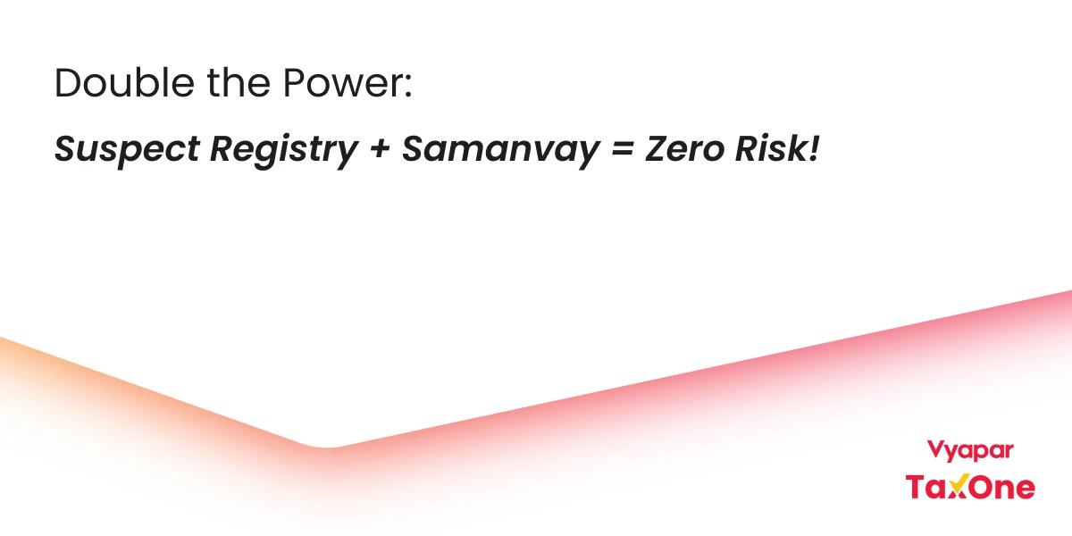 Two New Tools to Fight Fraud: Suspect Registry and Samanvay Platform