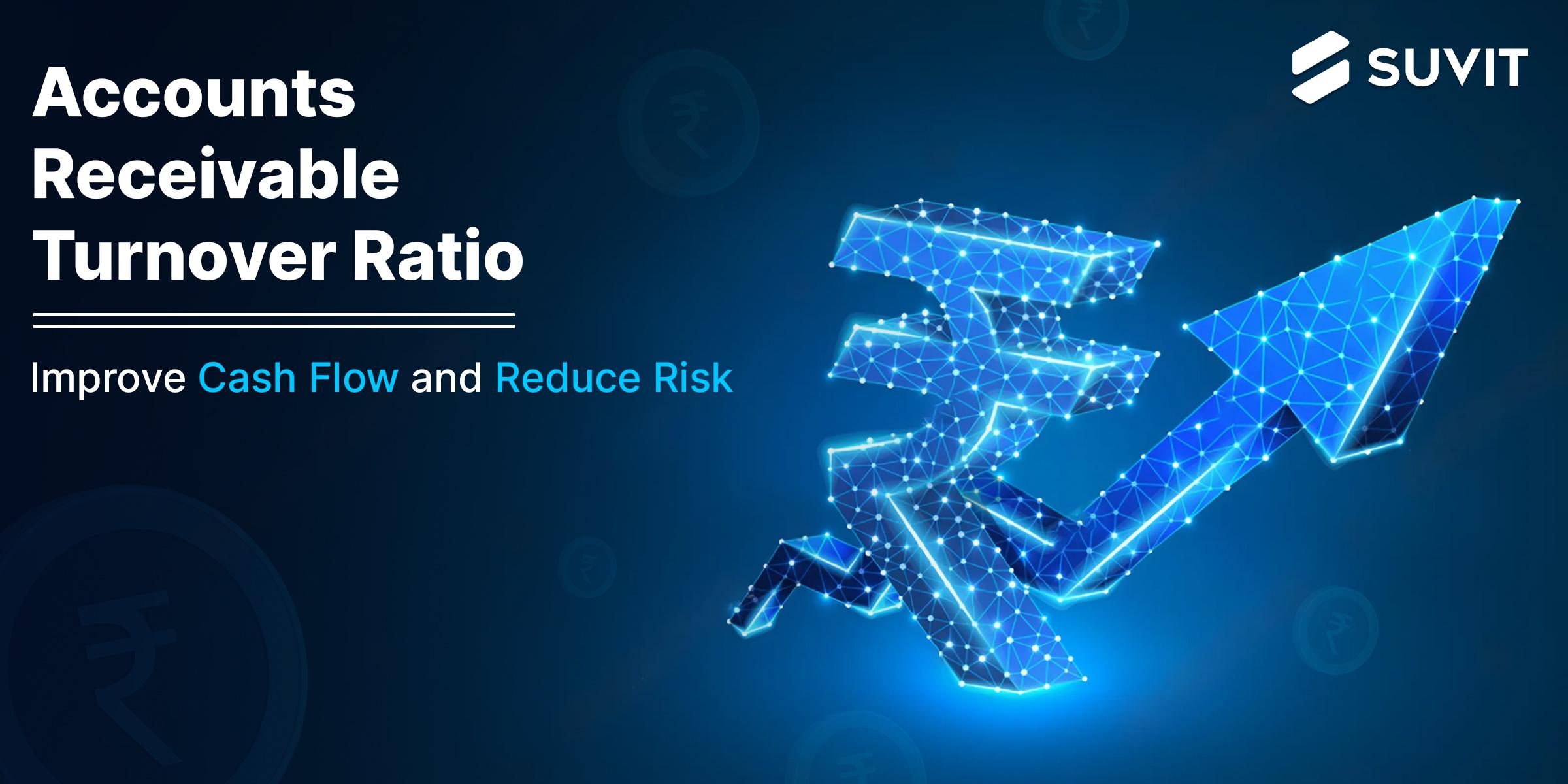 How to Determine the Turnover Ratio for Accounts Receivable