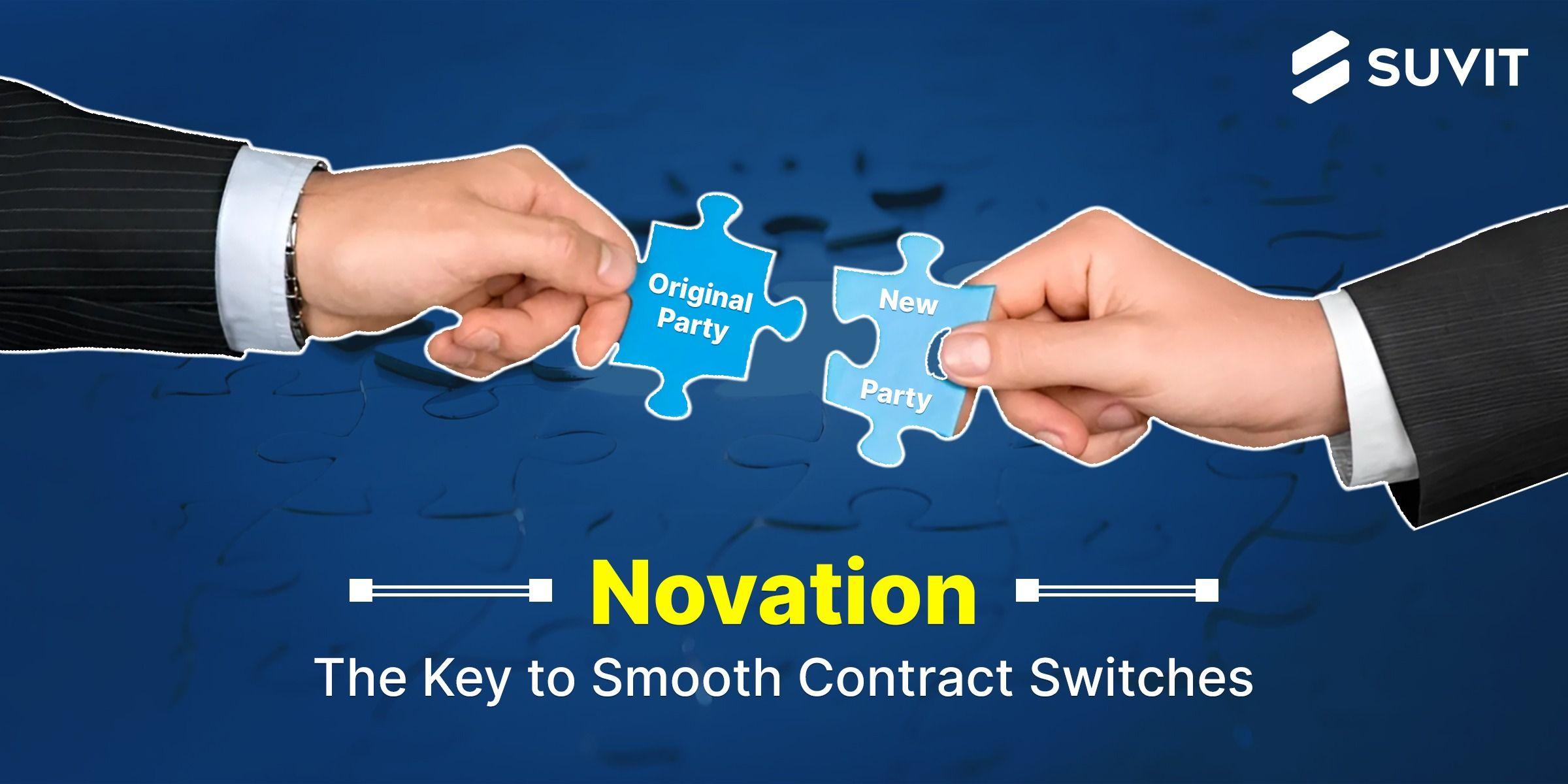 A Beginner's Guide to Using Novation for Seamless Contract Changes