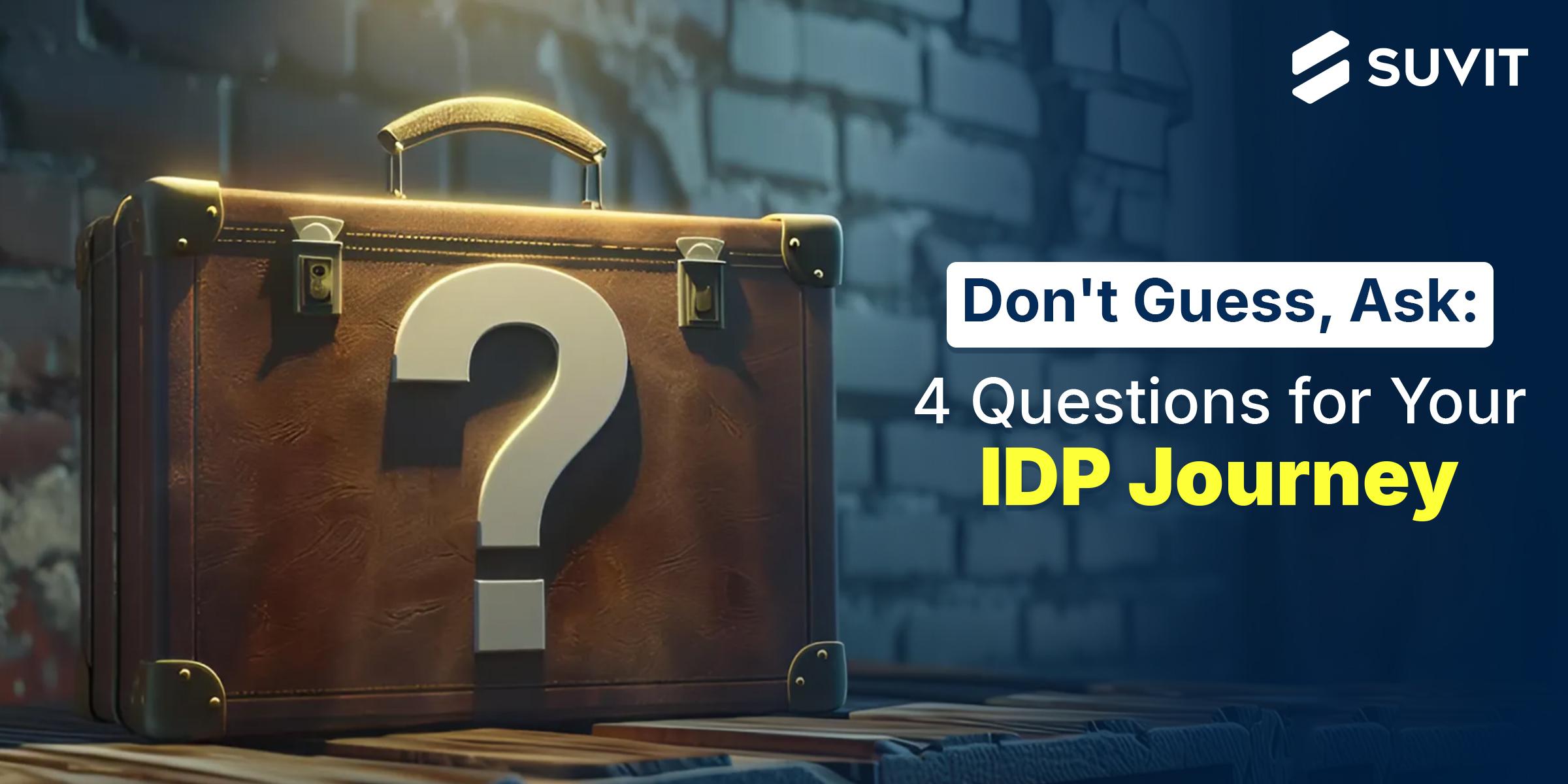 Selecting the Right IDP Provider: 4 Important Questions to Ask