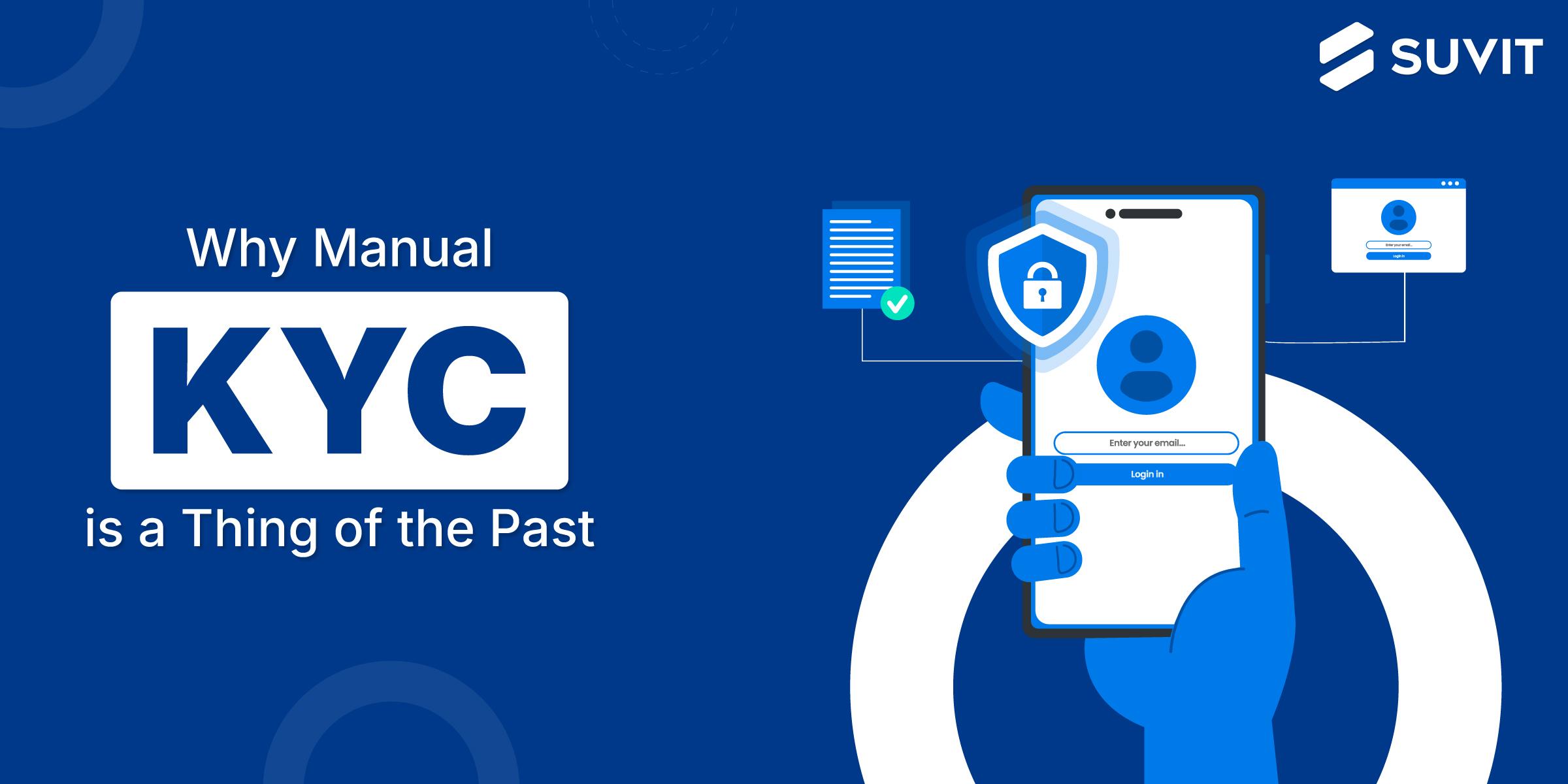 Why AI-Powered KYC Compliance is a Smart Move for Your Business