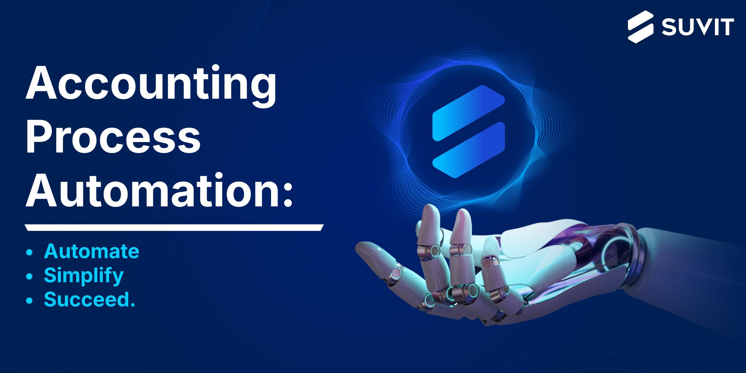 Accounting Process Automation: 14 Steps To Get Started In India