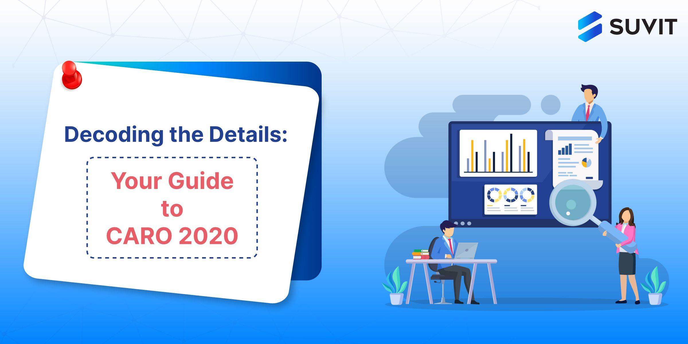 Understanding the Companies (Auditor's Report) Order, 2020: A Comprehensive Guide