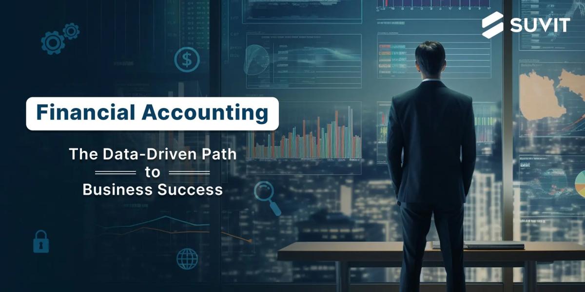 The Compass Guiding Your Business - Financial Accounting Explained