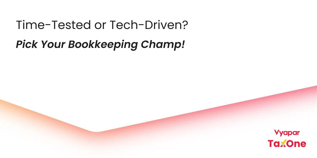 AI Bookkeeping vs. Traditional Bookkeeping: Which One Is Right for You?