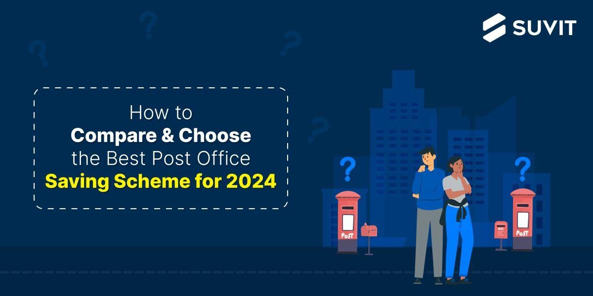 Post Office Saving Schemes 2024: Everything You Need to Know Before Investing