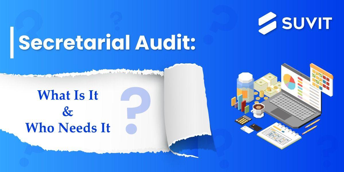 How to Determine the Applicability of Secretarial Audit for Your Company