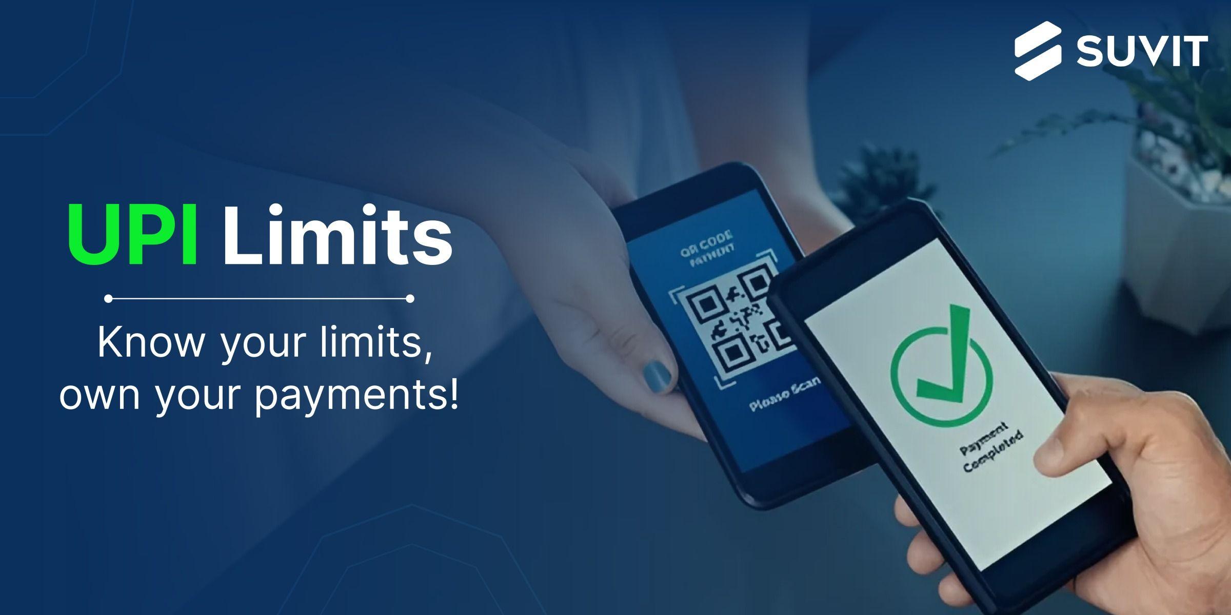 Understanding UPI Transaction Limits in India: A Comprehensive Manual
