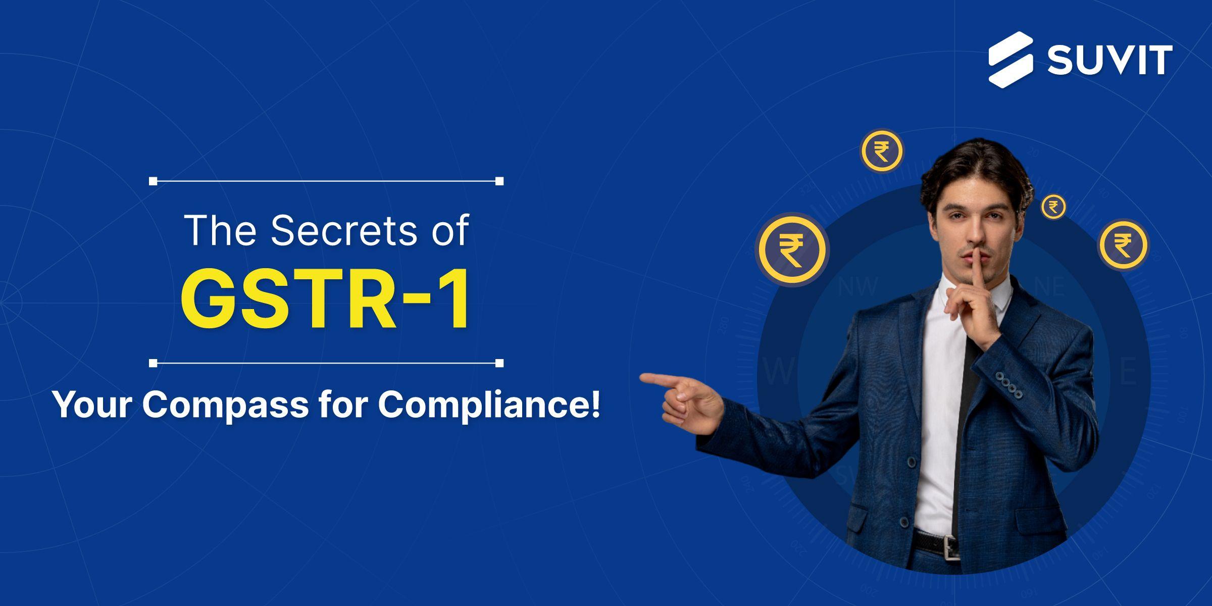 GSTR 1 - Sections, Eligibility, Late Fees & Details