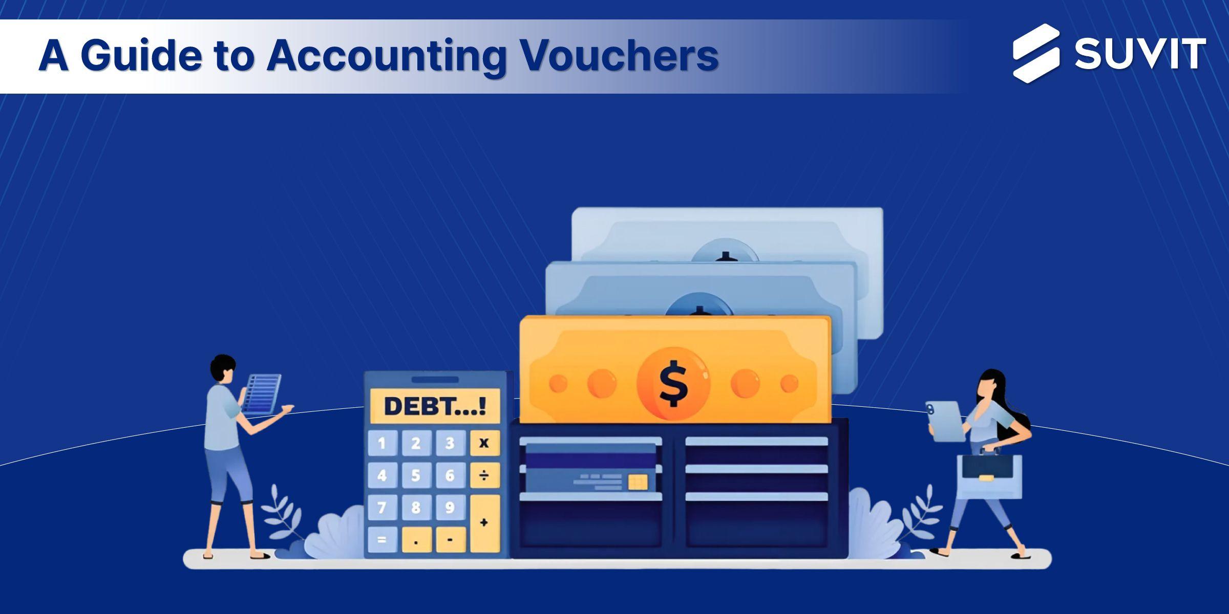 Voucher Types: Conquer Those Papers Without the Tears