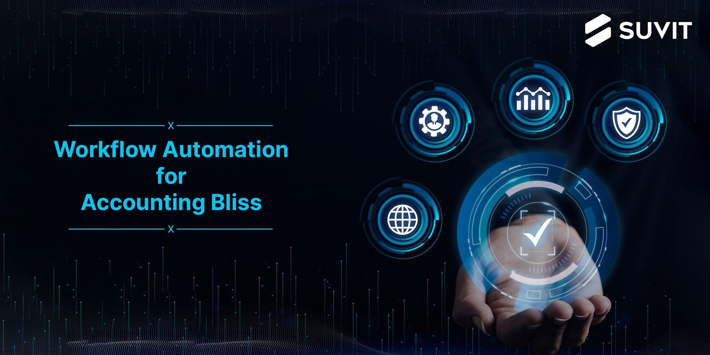 Workflow Automation Best Practices for Your Accounting Toolbox