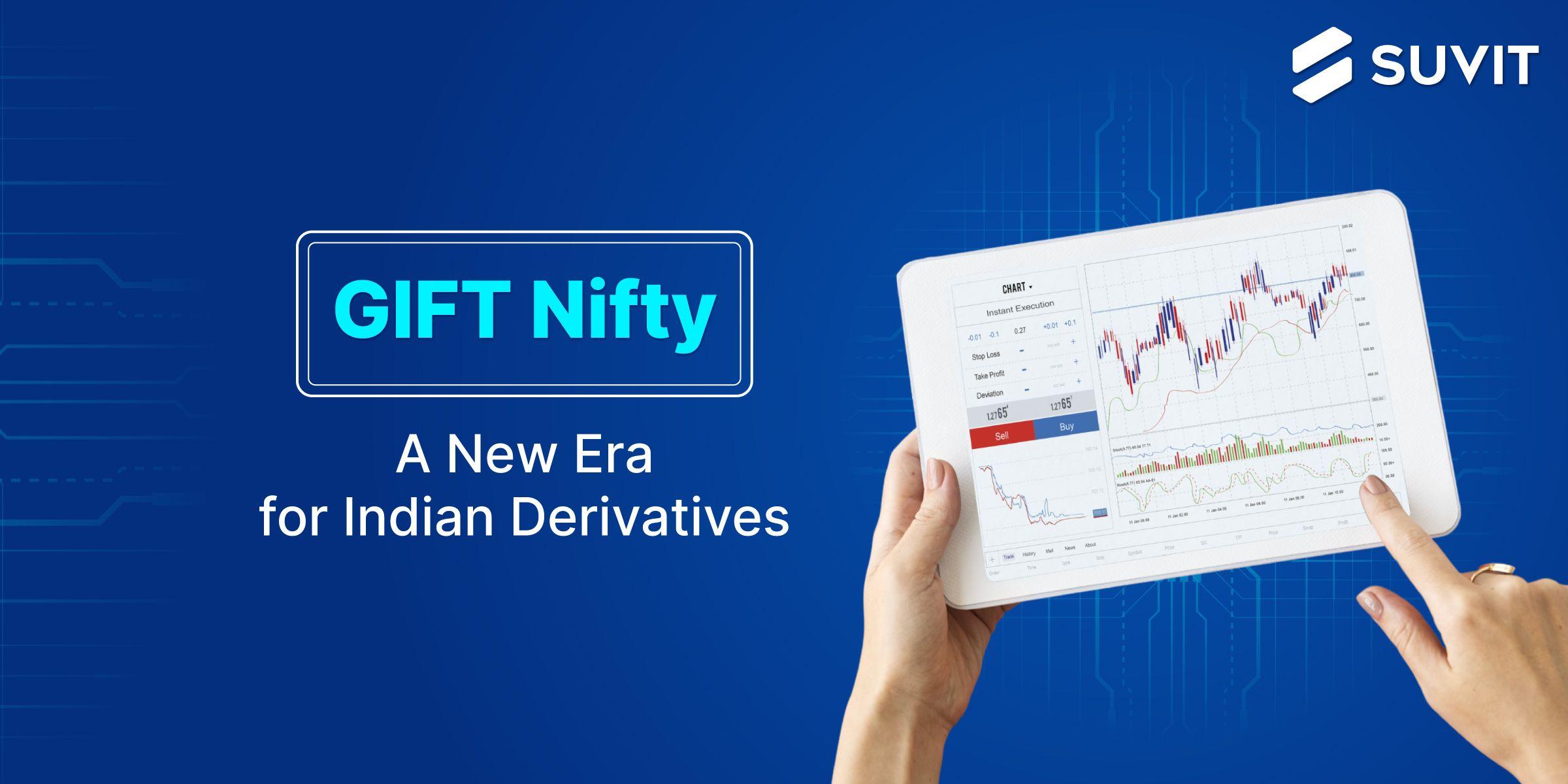 The Future is Now: Why GIFT Nifty Should Be on Every Investor's Radar