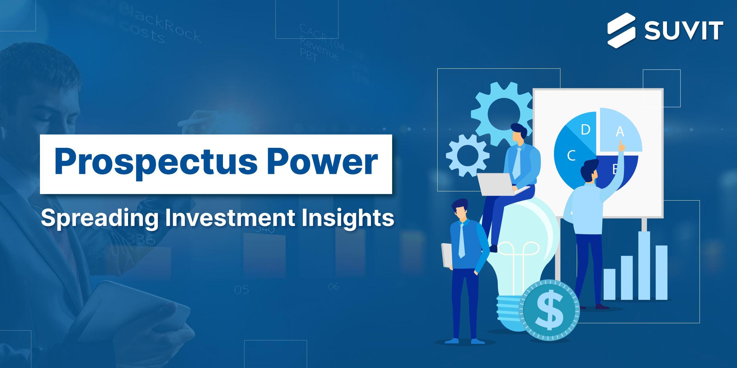 Prospectus Panic? No Problem! Your Guide to Decoding Investment Roadmaps & Making Smarter Decisions