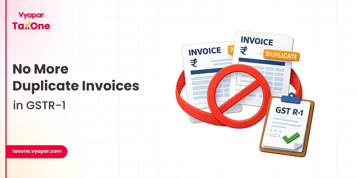 GSTR-1 Duplicate Detection 2026: Bulk Method to Find Duplicate Invoices