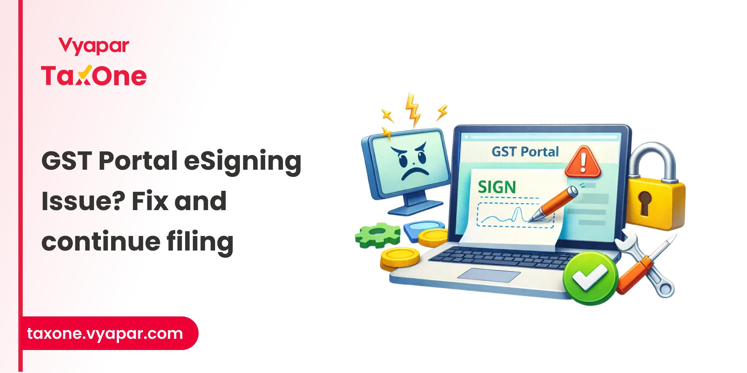 How to Fix an Emsigner GST Portal Error?