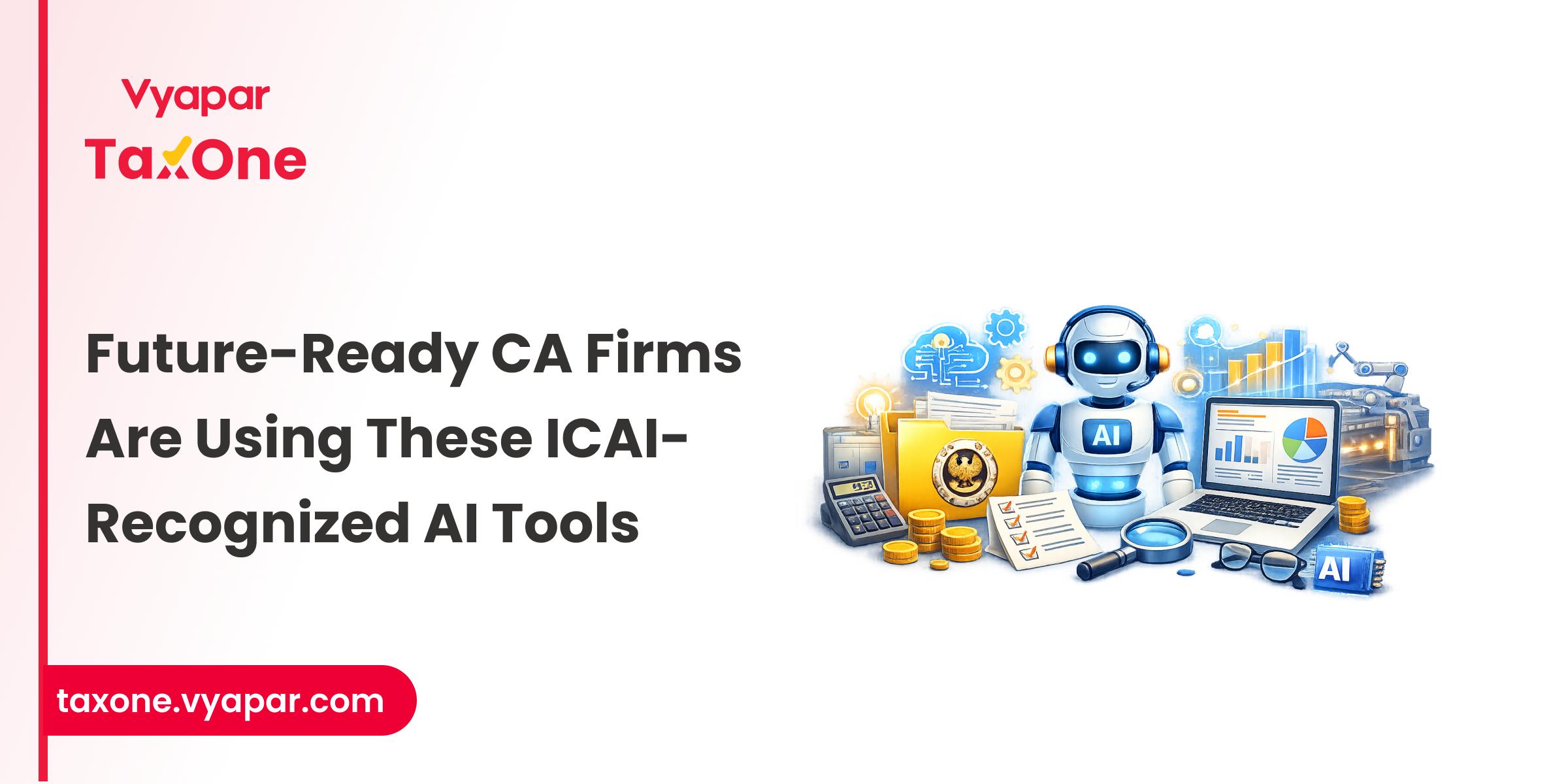 ICAI-Recognized AI and Cloud Tools to Boost CA Efficiency