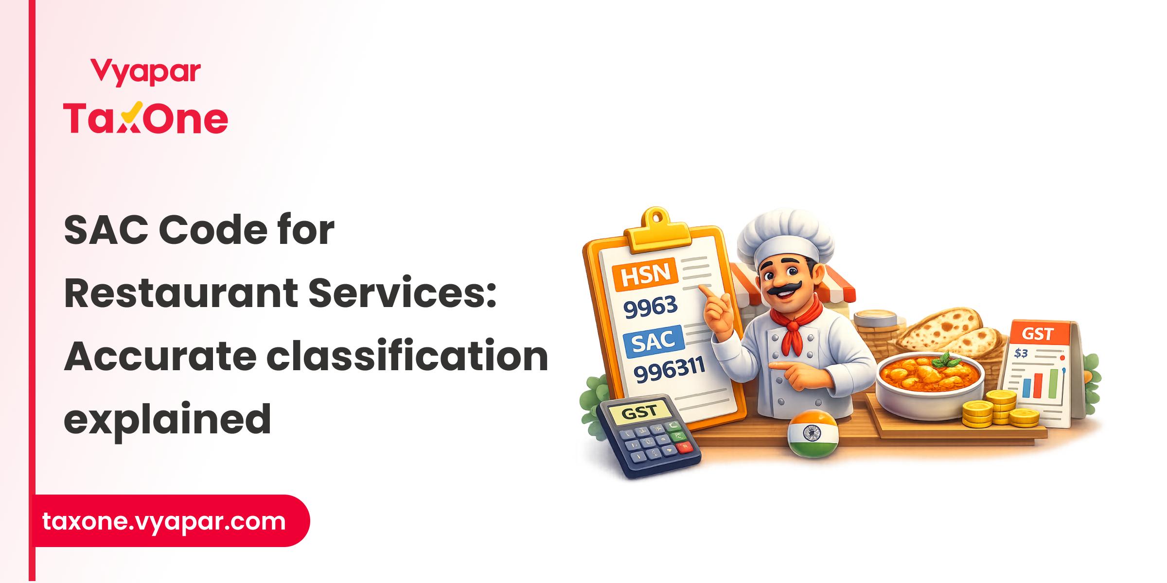 Decoding Restaurants HSN/SAC Codes and GST Rates in India