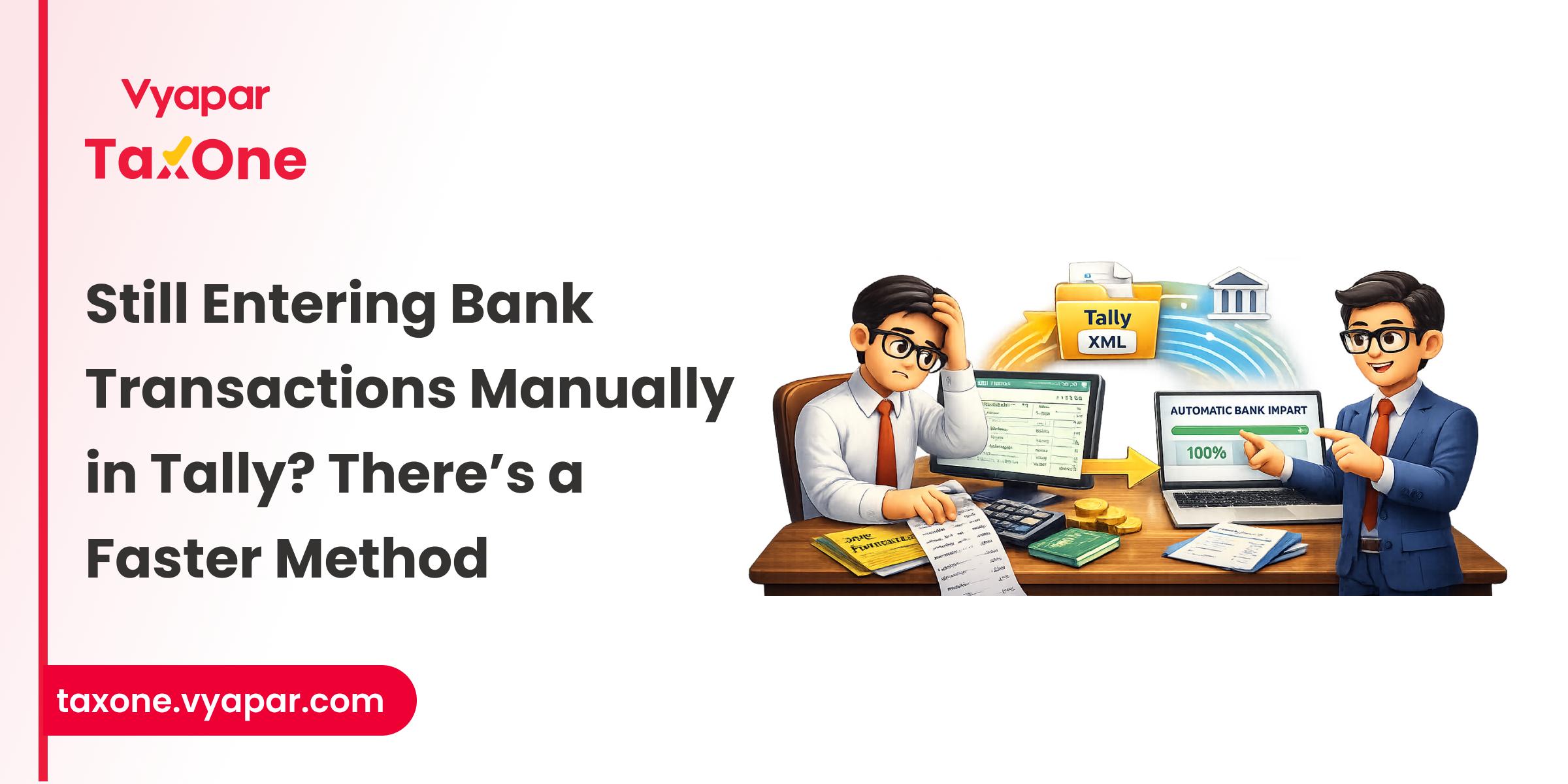 Automate Bank Statement Entries in Tally - Cash, Receipts and more.