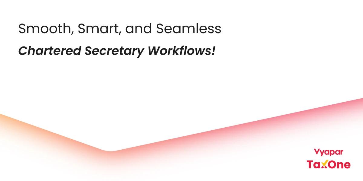 Benefits of Automation in Chartered Secretary Workflows
