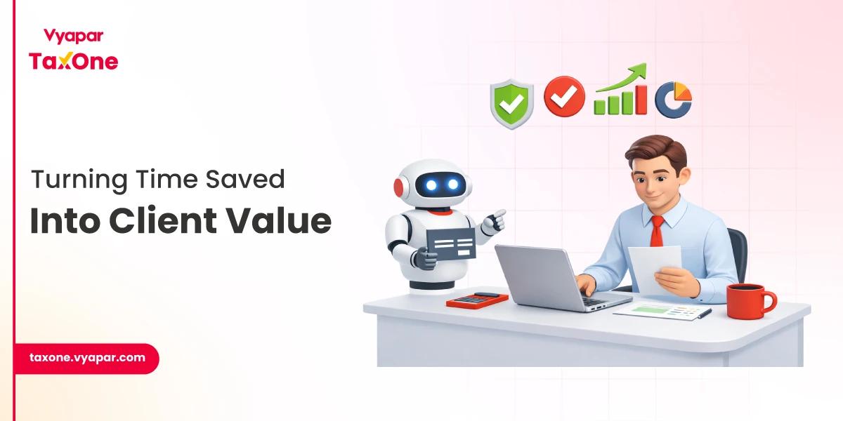 Automation for CA in India: Shift from Compliance to Strategic Advisory