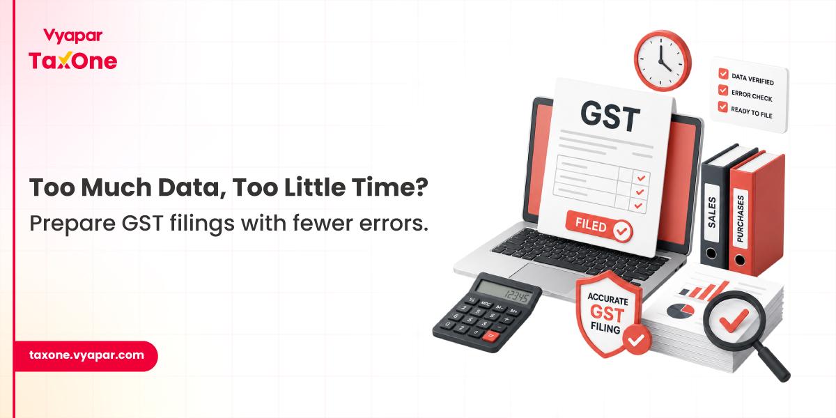 How Vyapar TaxOne Helps Tax Professionals Save Time and Improve Accuracy During Tax Season